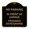 Signmission In Front of Garage Prohibido Estacionarse, Black & Gold Aluminum Sign, 18" x 18", BG-1818-23895 A-DES-BG-1818-23895 - alternate 1